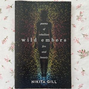 Wild Embers by Nikita Gill